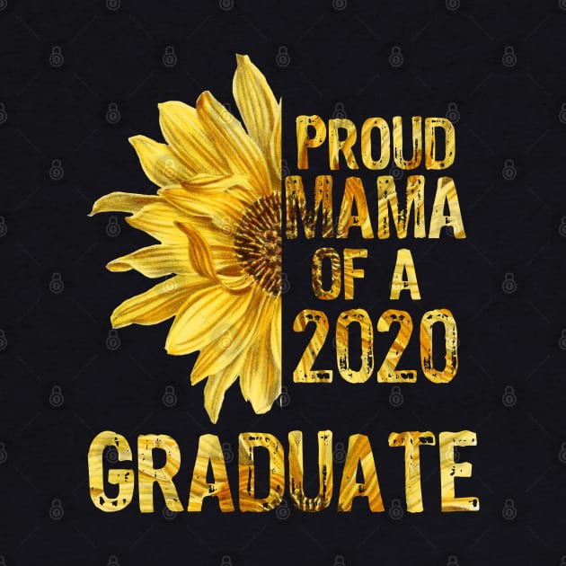 Proud Mama of a 2020 Graduate sunflower by MarYouLi